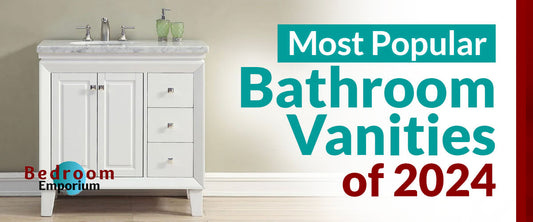 7 Most Popular Bathroom Vanities of 2024